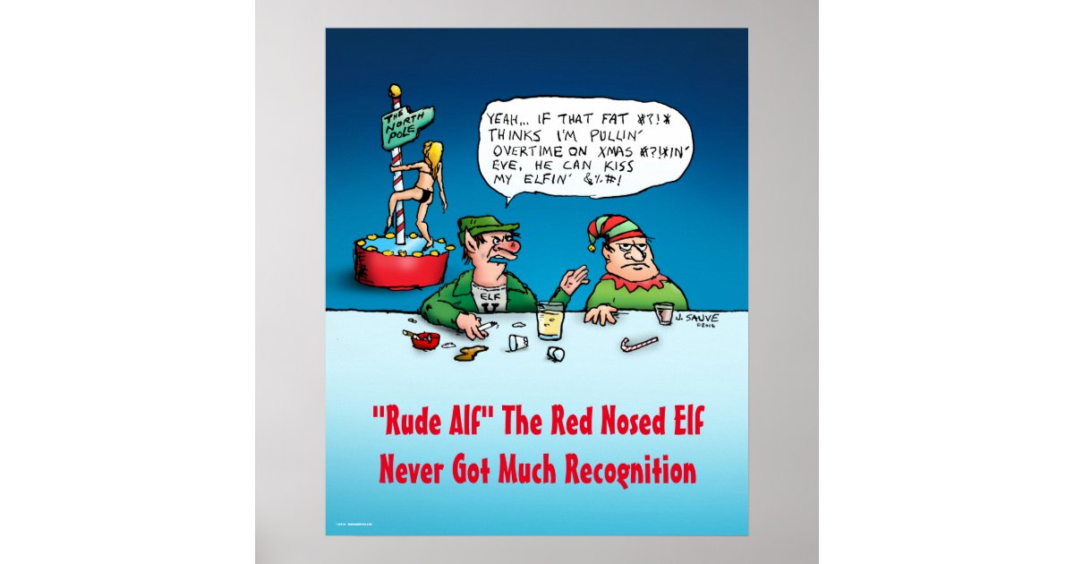Rude Alf The Elf Funny Cartoon Christmas Poster Zazzle 