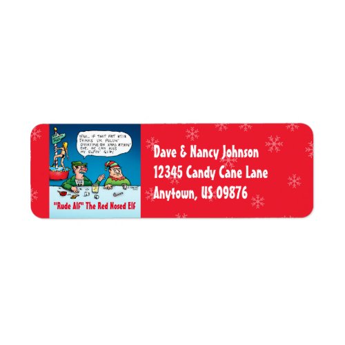 Rude Alf the Red Nosed Elf Custom Return Address Label