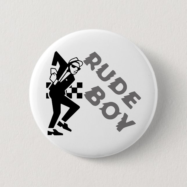 Rude Boy Button (Front)