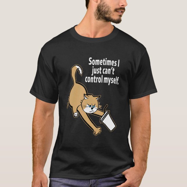 Rude Cat with Control Issues T-Shirt (Front)