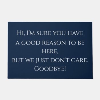 Rude Greeting Funny Doormat by HappyGabby at Zazzle