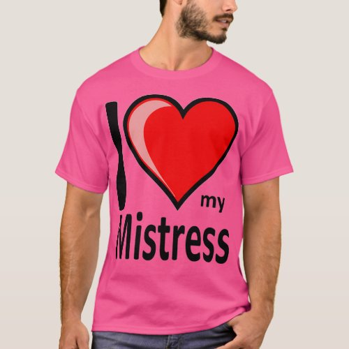 Rude I Love My Mistress Merchandise Secret Santa V T_Shirt
