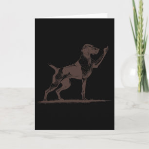 Rude Pointer Dog Hole German Shorthaired Pointer D Card