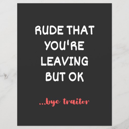 Rude That You're Leaving But Ok (Front)