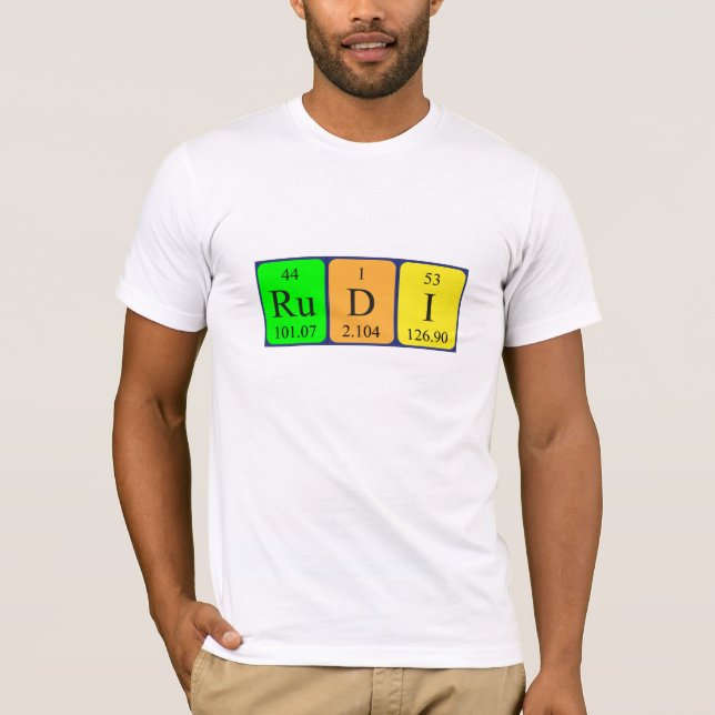Rudi periodic table name shirt (Front)