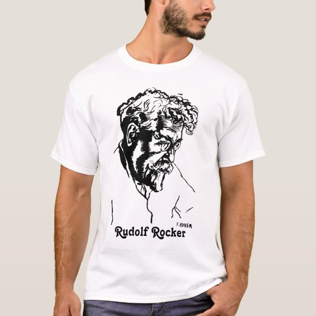 Rudolf Rocker 2 T-Shirt (Front)