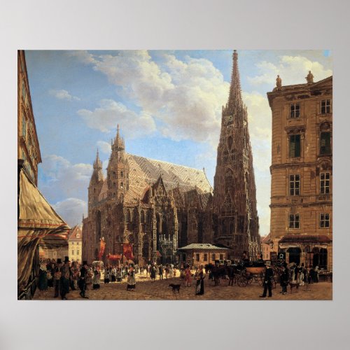 Rudolf von Alt St Stephens Cathedral in Vienna Poster