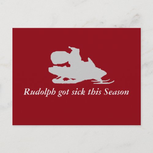 Rudolph got sick this season funny postcard