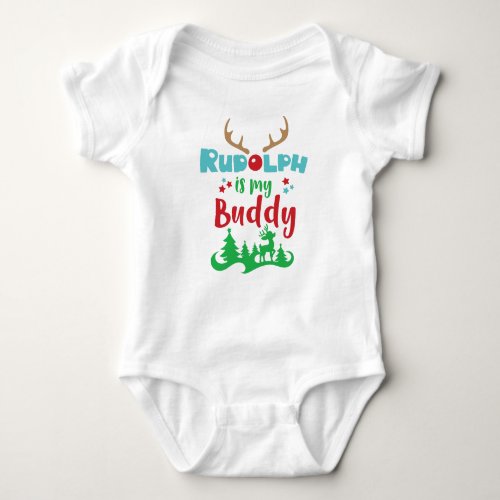 Rudolph Is My Buddy Reindeer Antlers Christmas Baby Bodysuit