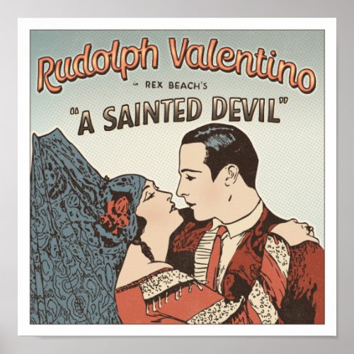 Rudolph Valentino _ A Sainted Devil Poster