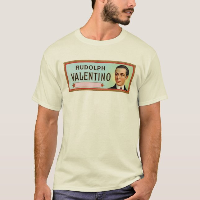 Rudolph Valentino Customizable Cigar Label T-Shirt (Front)