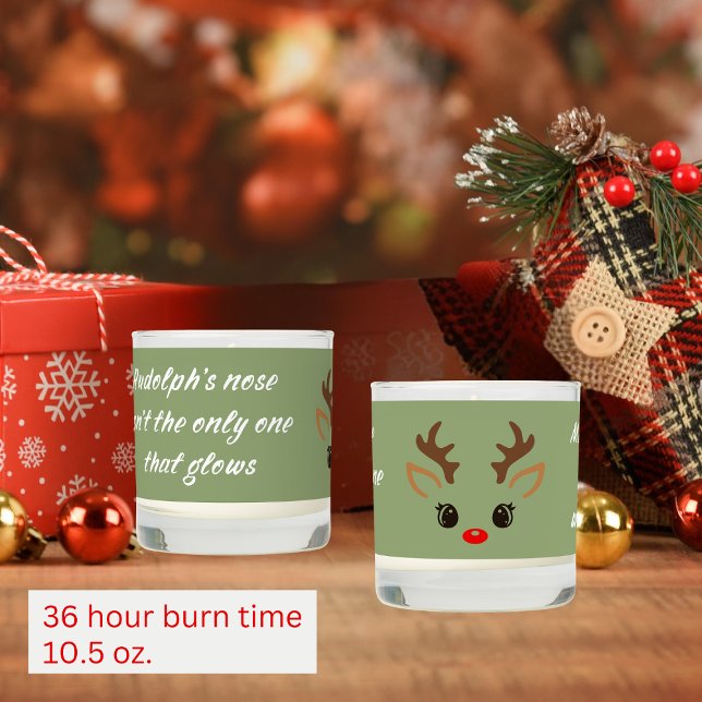 Rudolph's Nose Glows Inspirational  Scented Candle (Creator Uploaded)