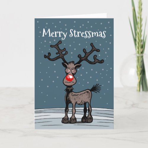 Rudolphs Stressmas Card