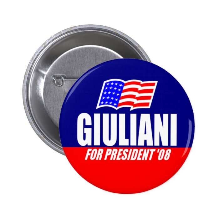 Rudy Giuliani For President 08 Button