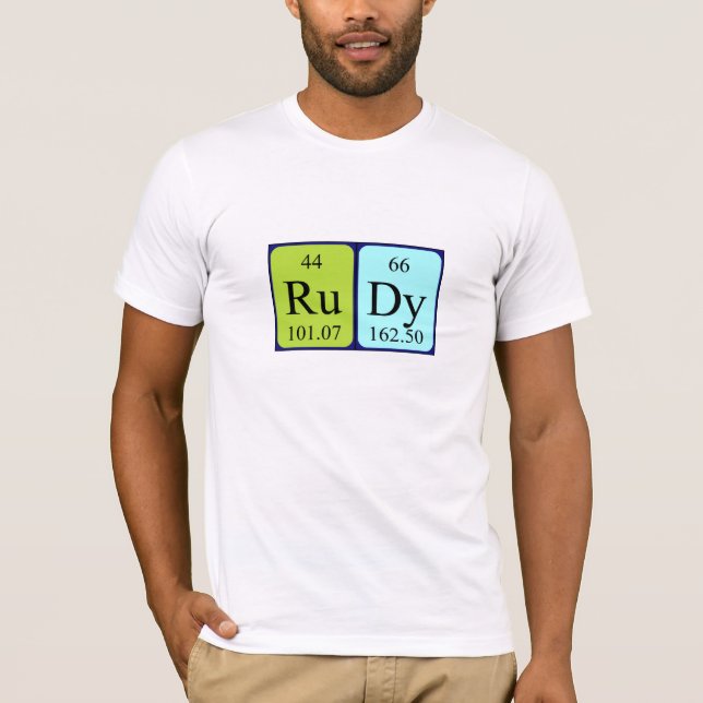Rudy periodic table name shirt (Front)
