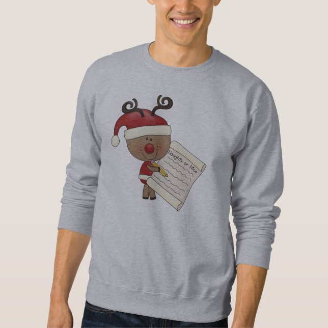 Rudy Reindeer Naughty or Nic Sweatshirt (Front)