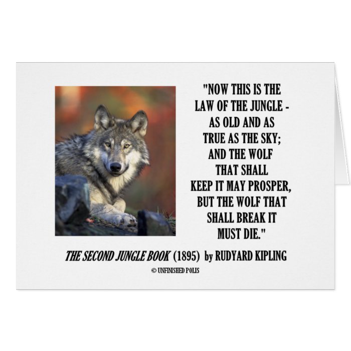 Rudyard Kipling Law Of The Jungle Prosper Quote Greeting Cards