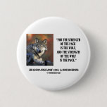 Rudyard Kipling Strength Of the Pack Wolf Quote Button