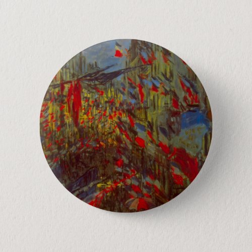 Rue Montorgueil with Flags by Claude Monet Pinback Button