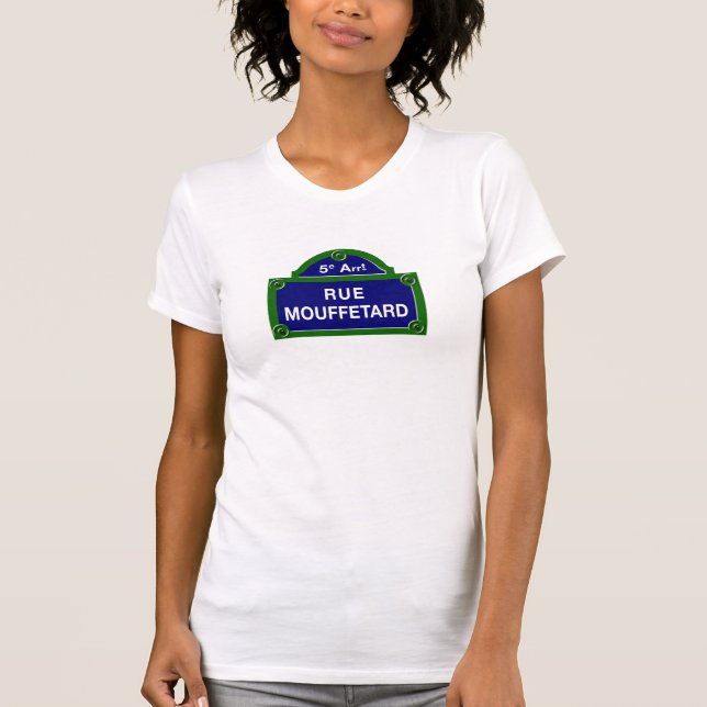Rue Mouffetard, Paris Street Sign T-Shirt (Front)