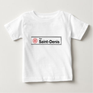 Rue Saint-Denis, Montreal Street Sign Baby T-Shirt