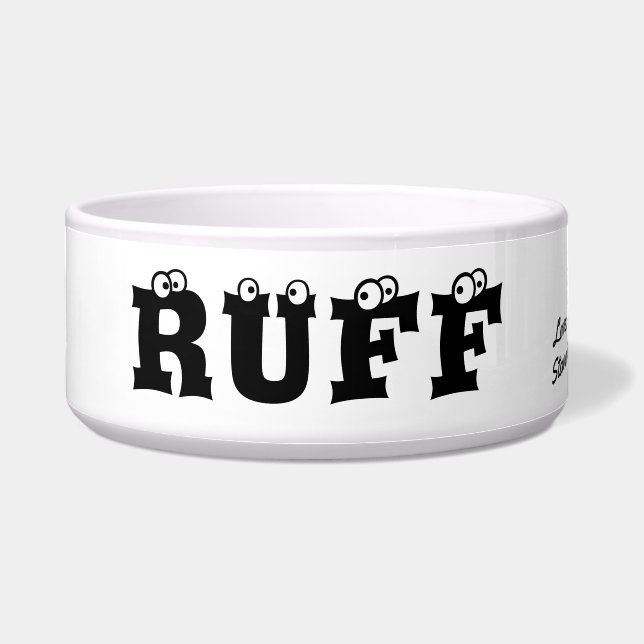 Ruff Cute Text Personalized Pet Bowl (Front)