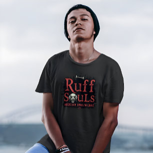 Ruff Souls – Where Love Knows No Grave – T-Shirt