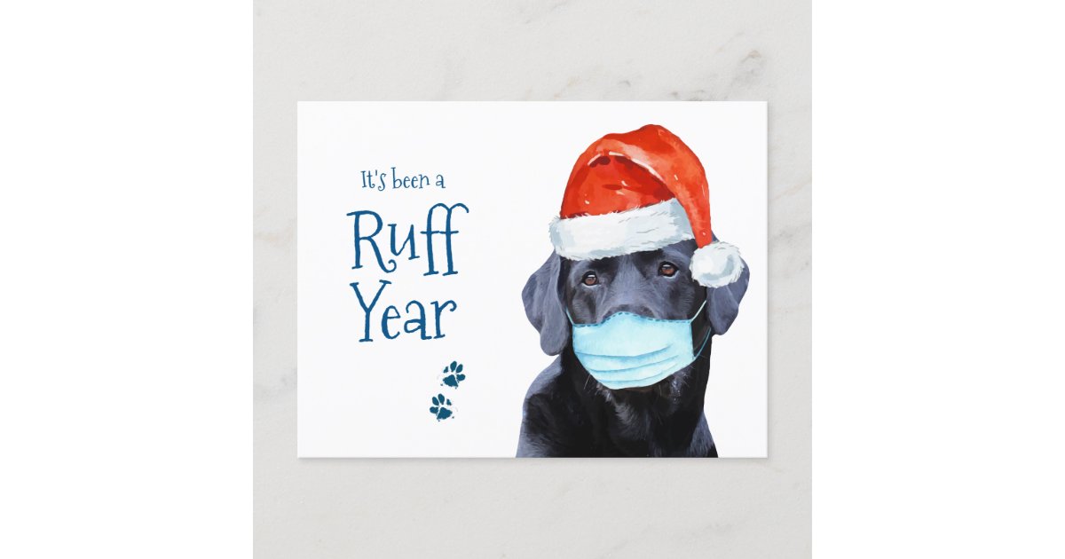 Ruff Year Pandemic Dog Face Mask Covid Holiday Postcard | Zazzle