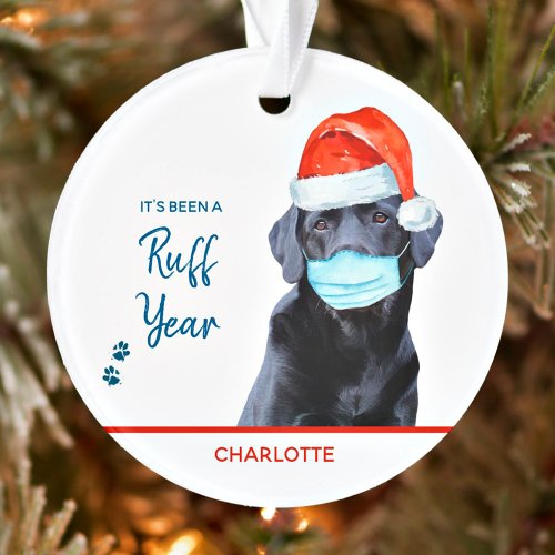 Ruff Year Quarantine Christmas Funny Santa Dog Ornament