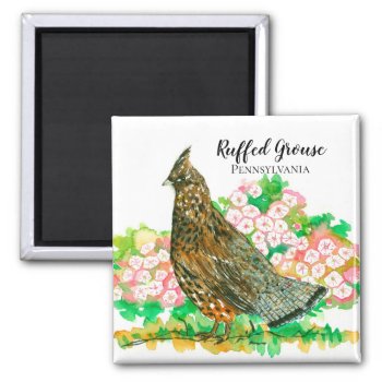 Ruffed Grouse Pennsylvania Mountain Laurel Magnet by CountryGarden at Zazzle