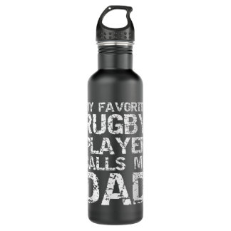 Rugby Father Gift Cool My Favorite Rugby Player Ca Stainless Steel Water Bottle