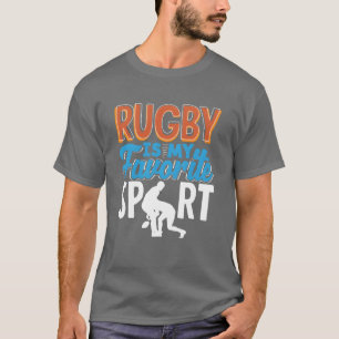 Rugby Is My Favorite Sport friends boy T-Shirt