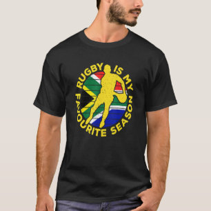 Rugby Is My Favourite Season Sport South Africa T-Shirt