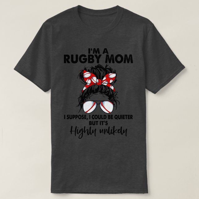Rugby Mom Messy Bun Hair Design Funny Sport Lover  T-Shirt (Design Front)
