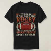 Rugby Player Kind Of A Smart People Sport Funny