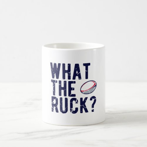 Rugby Pun What the Ruck Rugby Players Gift Coffee Mug