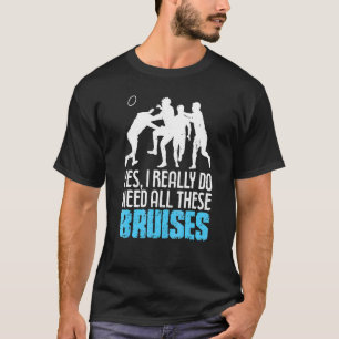 Rugby Quote For A Rugby Teammate T-Shirt