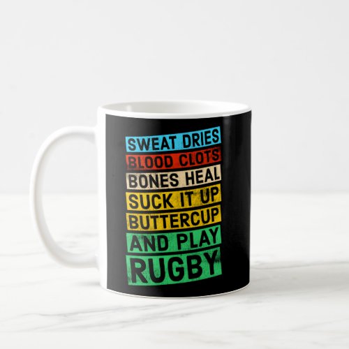 Rugby Quote Play Rugby Coffee Mug