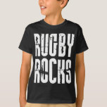 Rugby Rocks T-Shirt