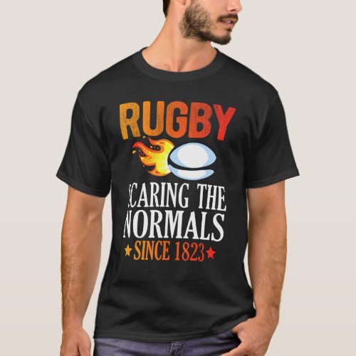 Rugby Scaring The Normals Since 1823 Graphic T_Shirt