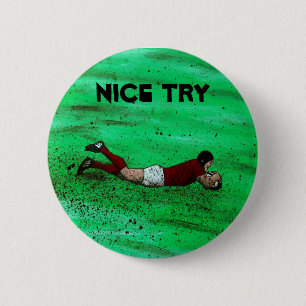 Rugby try badge pinback button