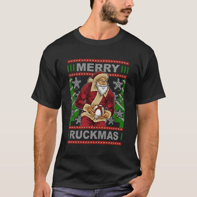 Rugby Ugly Santa Merry Ruckmas Xmas Gift Idea For  T-Shirt (Front)
