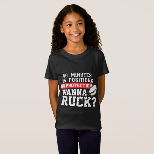 Rugby Wanna Ruck Shirt _ Best Funny Rugby Player