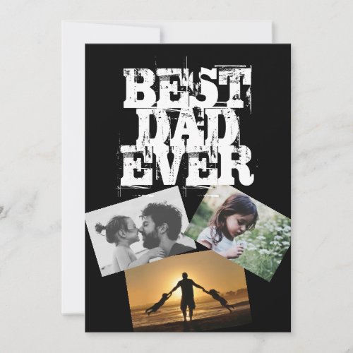 Rugged Best Dad Ever 3 Photo We Love You Holiday Card