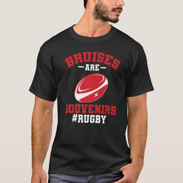 Rugger League  Rugby Player Bruises Are Souvenirs  T-Shirt (Front)