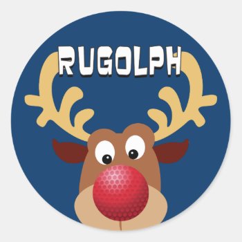 Rugolph The Reindeer Classic Round Sticker by Iantos_Place at Zazzle