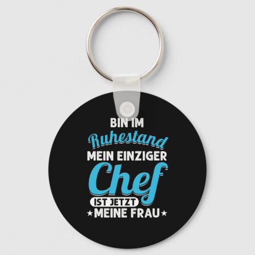 Ruhestand Rente 2020 Rentner Rentnerin Oma Opa Gro Keychain