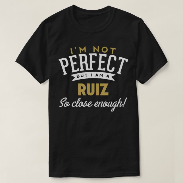 Ruiz  Ruiz Name  T-Shirt (Design Front)