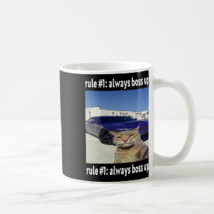 Rule # 1 Always Boss Up Funny Cat Meme Coffee Mug