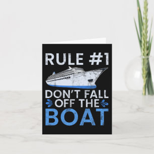 Rule #1 Dont Fall Off The Boat Family Cruise Wear Card